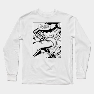 Destroy Long Sleeve T-Shirt